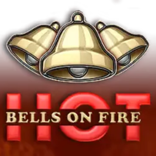 Hot Bells on Fire