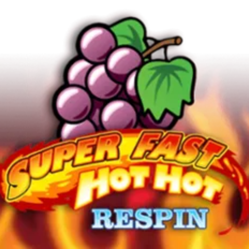 Super Fast Hot Hot Respin