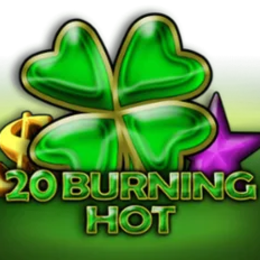 20 Burning Hot