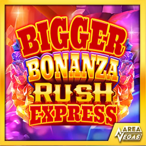 Bigger Bonanza Rush Express