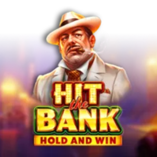 Hit the Bank: Hold and Win