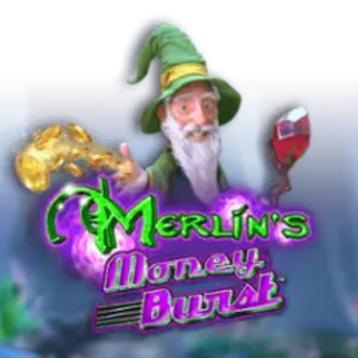 Merlin's Money Burst