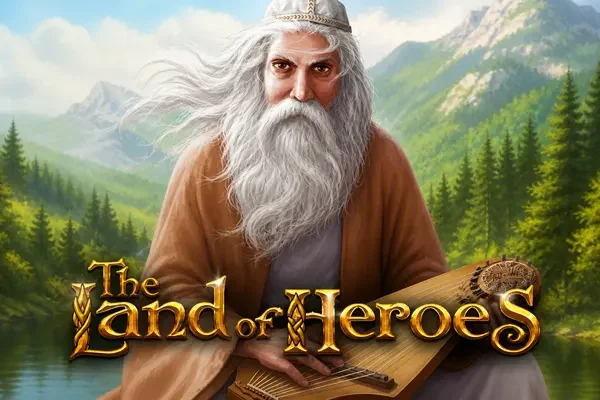 The Land of Heroes