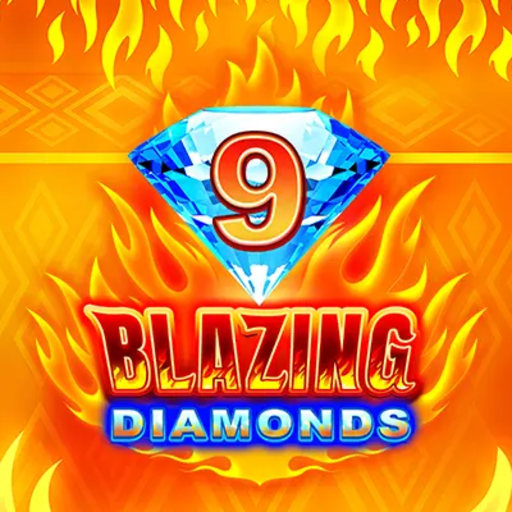 9 Blazing Diamonds