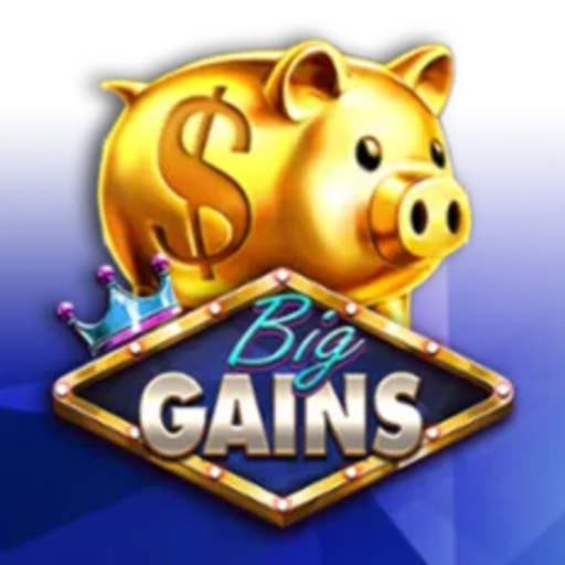 Big Gains
