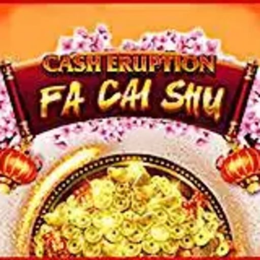 Cash Eruption Fa Cai Shu