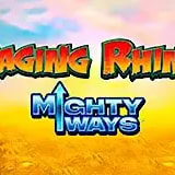 Raging Rhino Mighty Ways