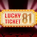 Lucky Ticket 81