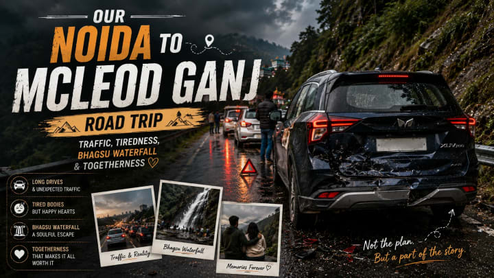 Noida to McLeod Ganj road trip by car through mountain roads