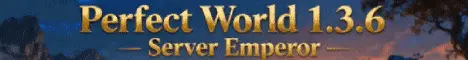 Perfect World 1.3.6 - Server Emperor Banner