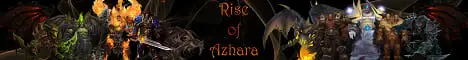 Rise of Azhara – Cataclysm 4.3.4 Server Banner