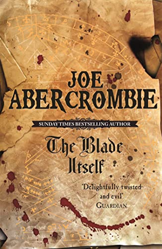 The Blade Itself Review: Joe Abercrombie's Unforgettable Opening
