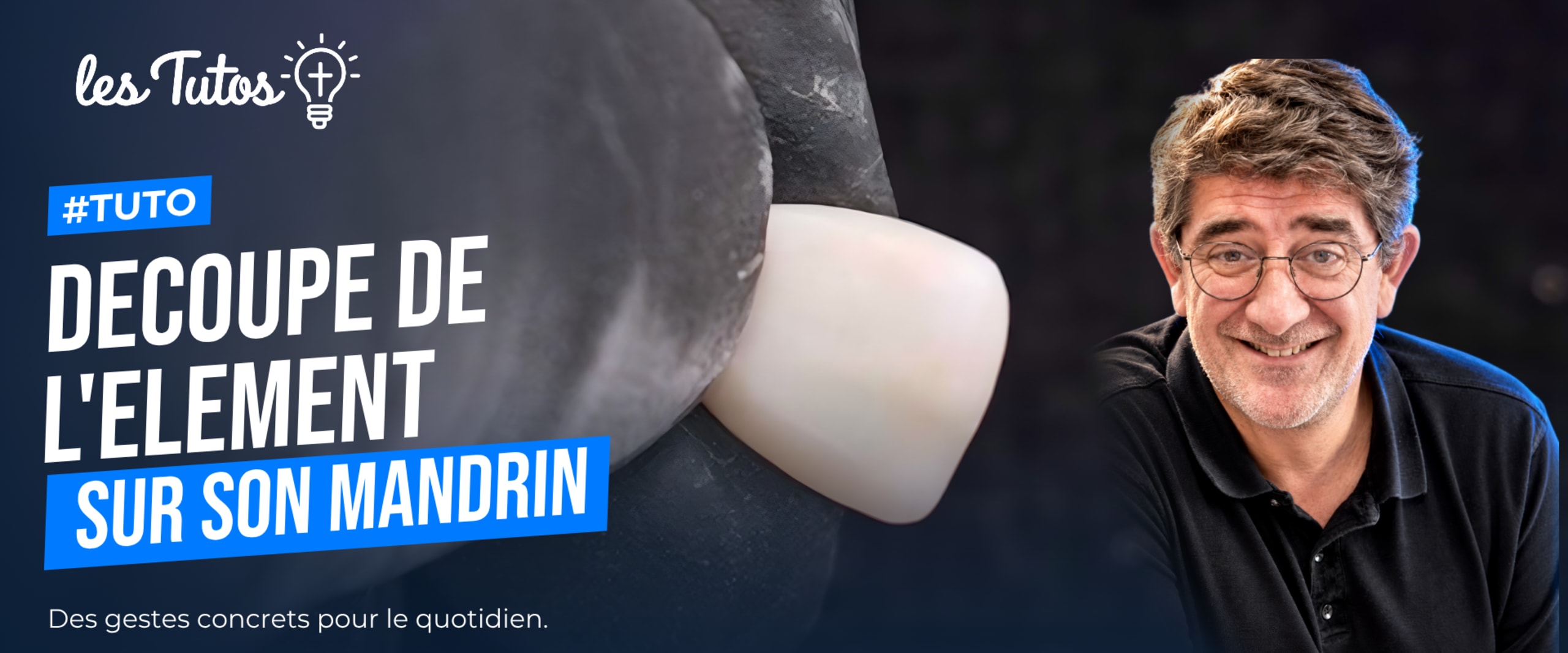 Maquillage decoupe de l'element sur son mandrin (Tuto, saison 2 épisode 22) : Démonstration technique de Benoit Capelle : la découpe précise d'un…