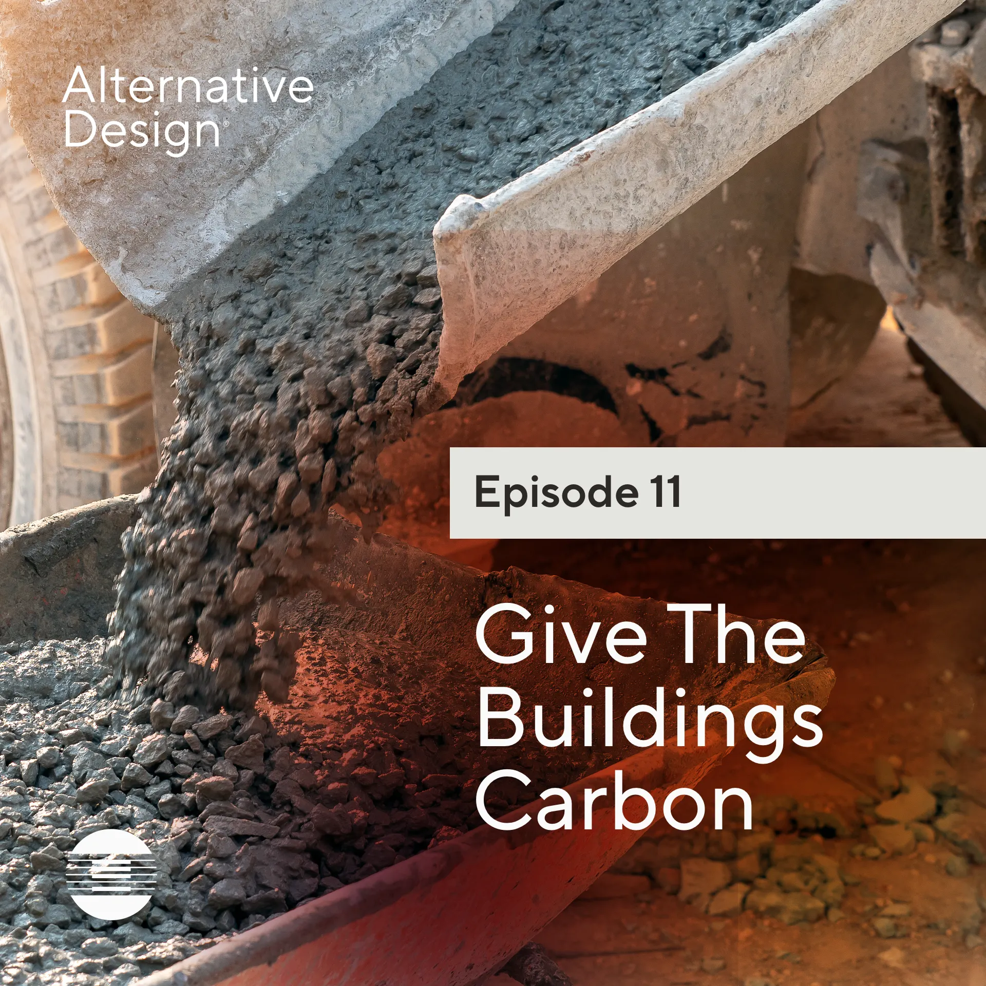 Episode 11 - Give the Buildings Carbon