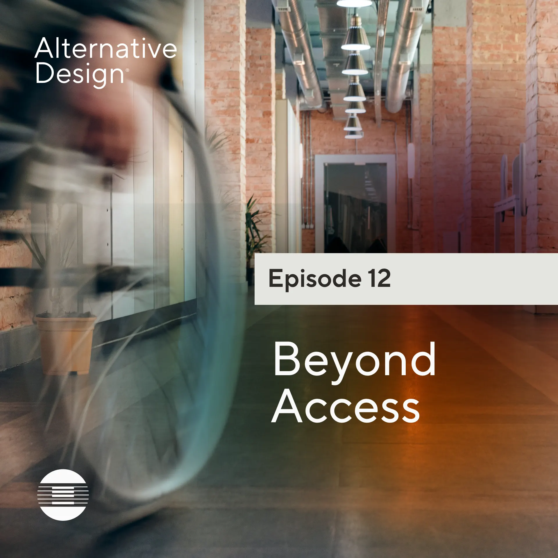 Episode 12 - Beyond Access