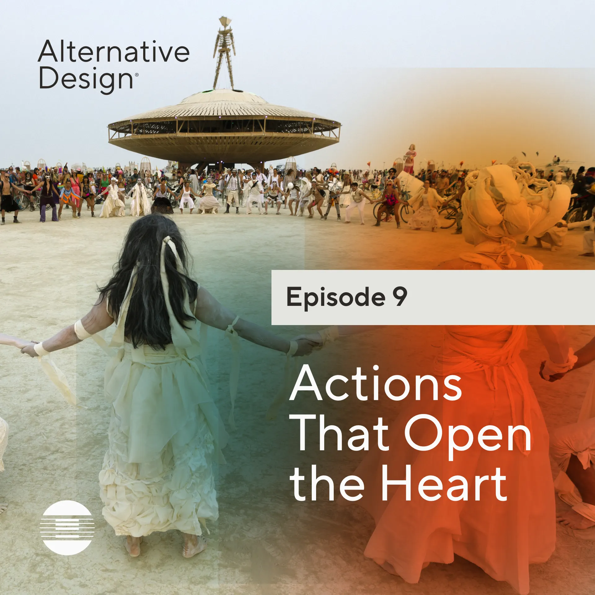 Episode 9 - Actions That Open the Heart