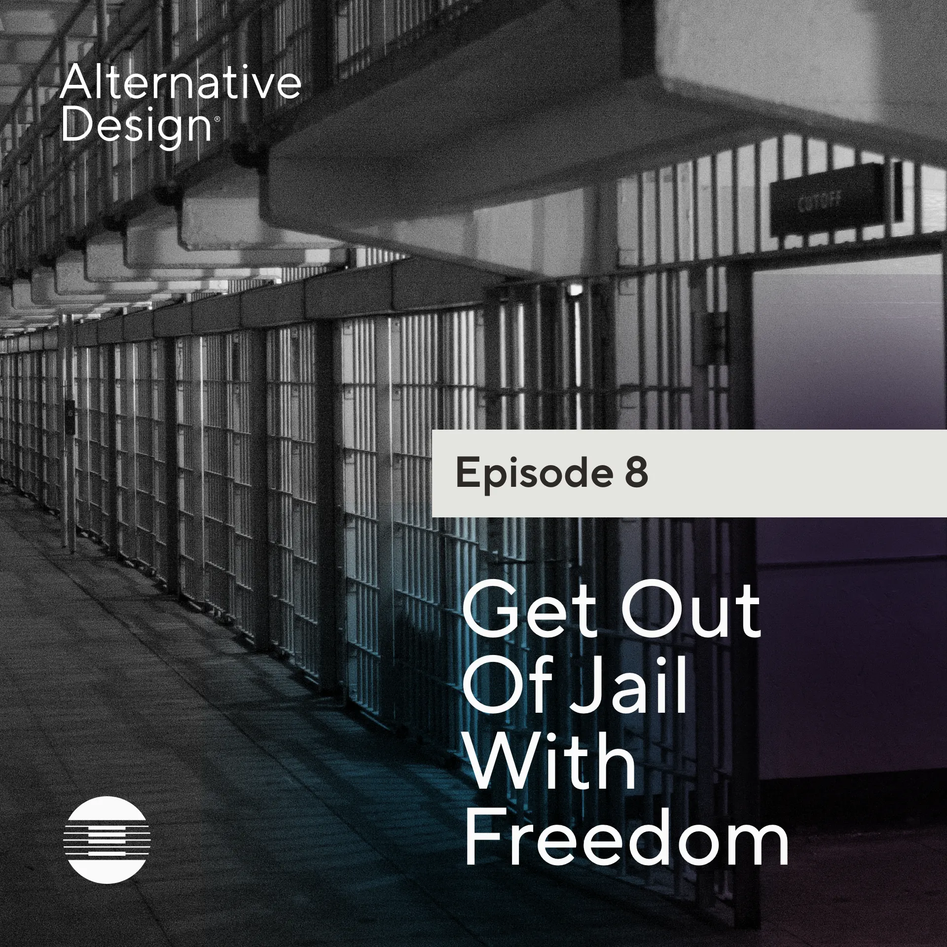 Episode 8 - Get Out of Jail with Freedom