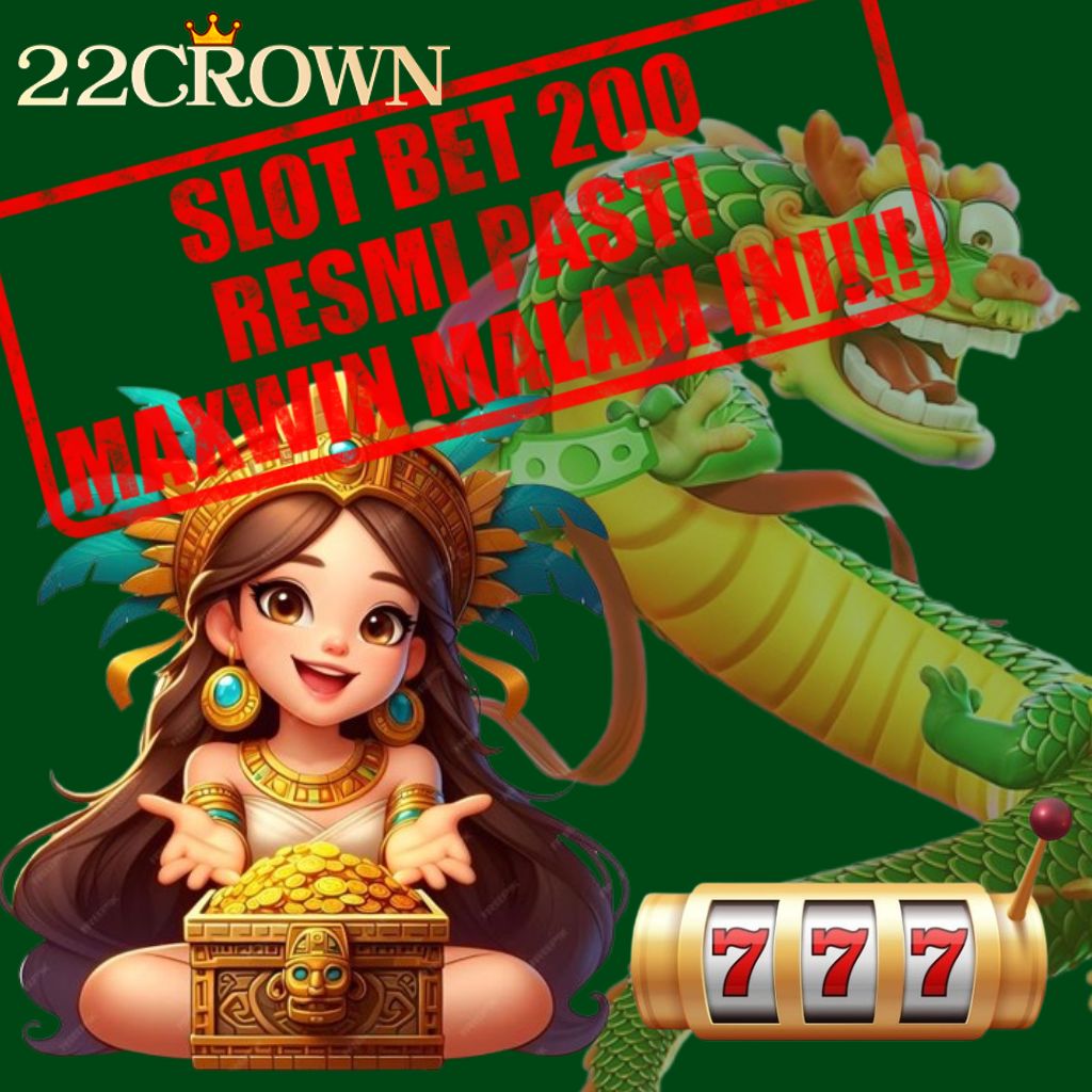 22CROWN > LOGIN Akun VIP Bet Slot 200 Resmi