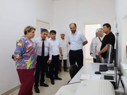 Магомед Курбанов и Татьяна Беляева ознакомились с работой ЦРБ Табасаранского района