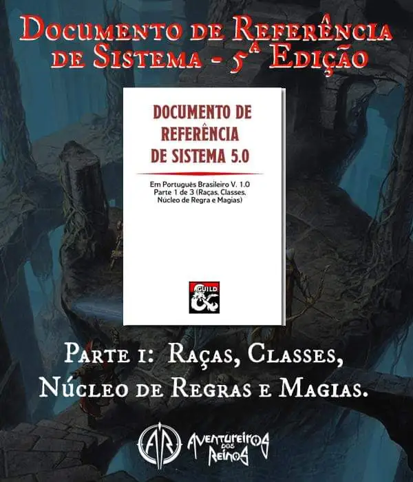 Primeira imagem de documento de Referencia de Sistema, parte 1, lançado pelos aventureiros.