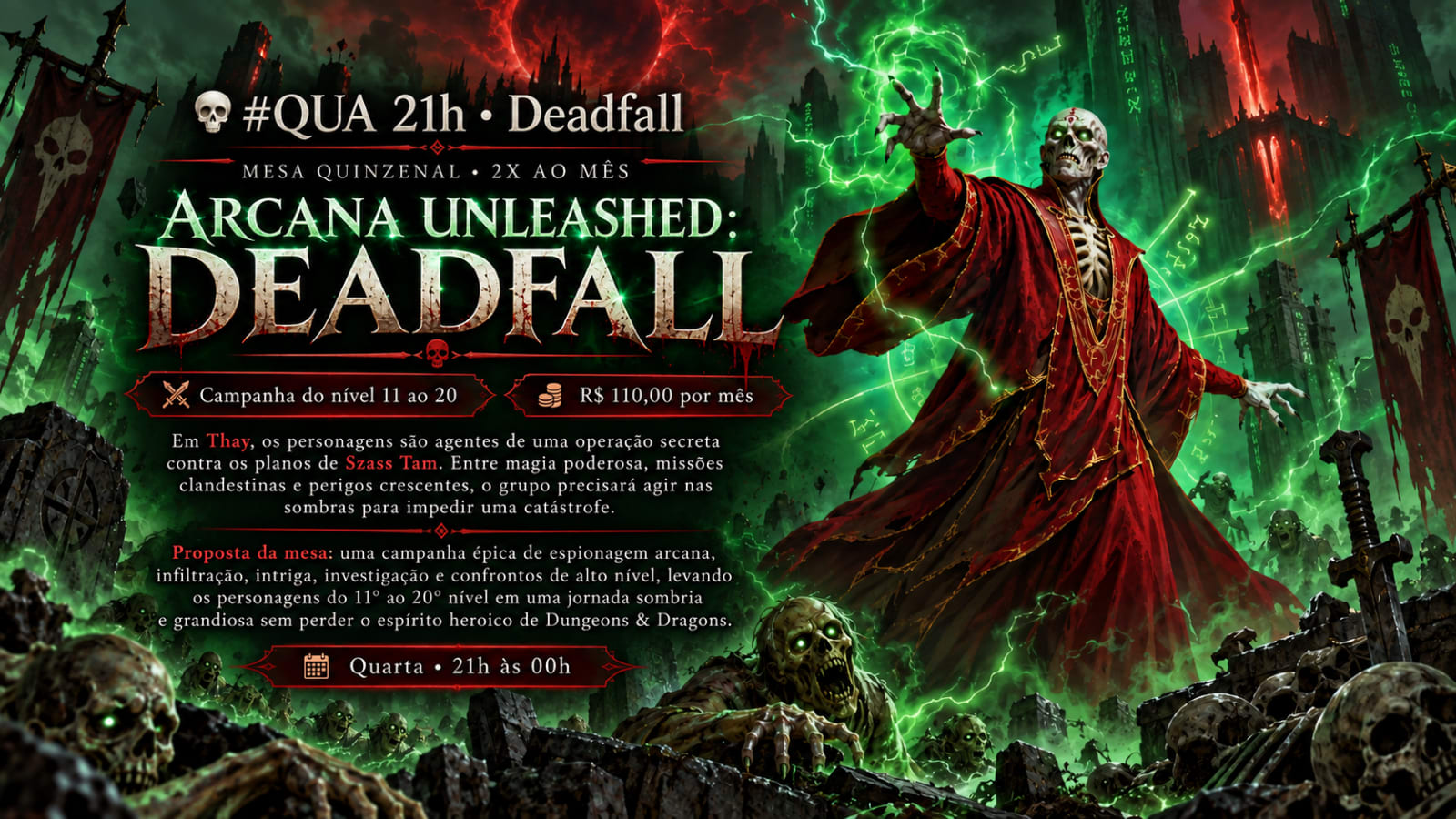 Qua 21h • Arcana Unleashed: Deadfall