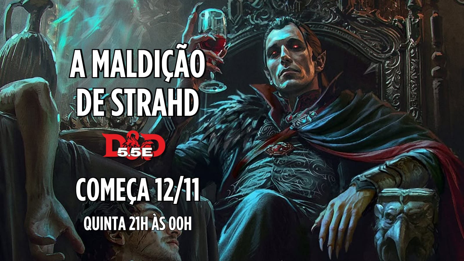 RAVENLOFT: A MALDIÇÃO DE STRAHD [D&D 5.5] [QUINTA-FEIRA 21H] 