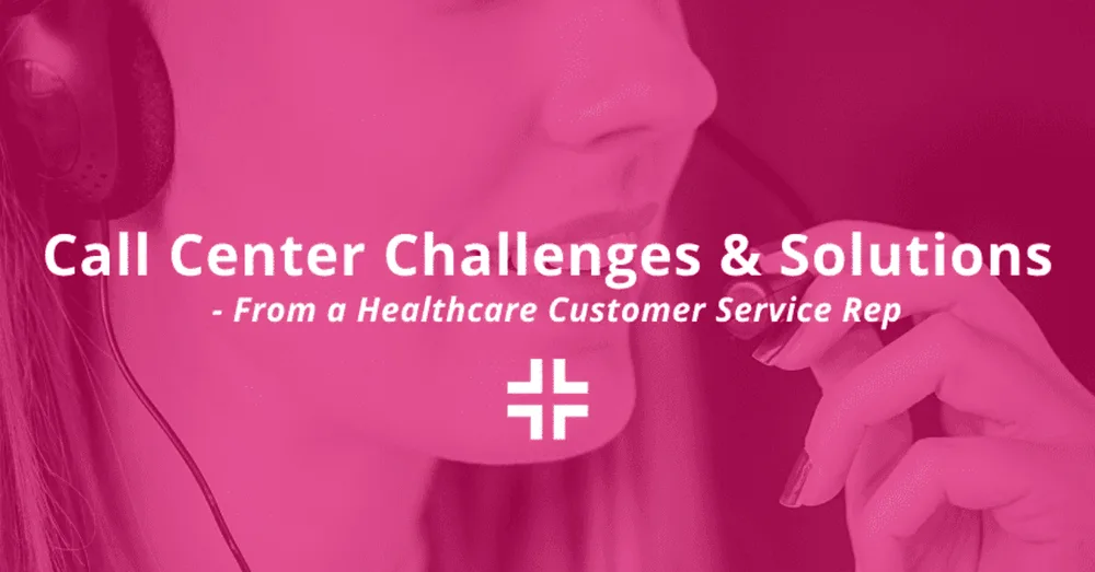 Call Center Challenges & Solutions 