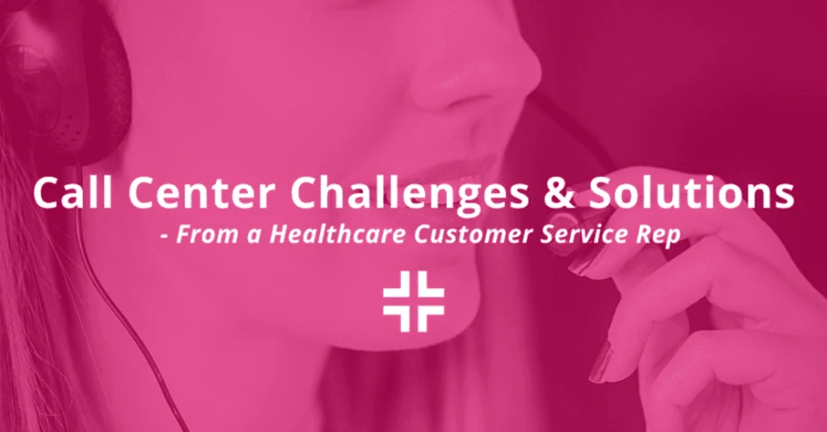 Call Center Challenges & Solutions
