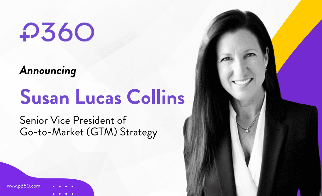 Susan Lucas Collins as Sr. Vice President of Go-To-Market Strategy