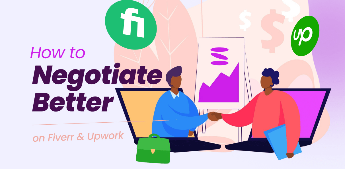 How to Negotiate Better for Gigs on Fiverr and Upwork