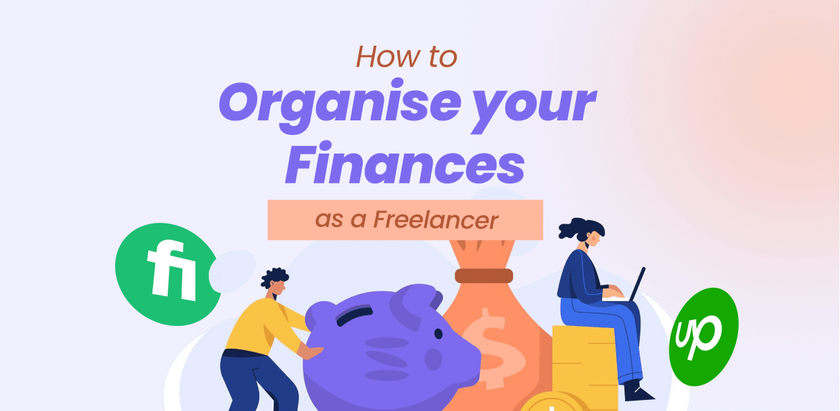 How to Organise your Finances as a Freelancer