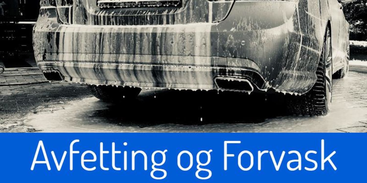 Avfetting og forvask