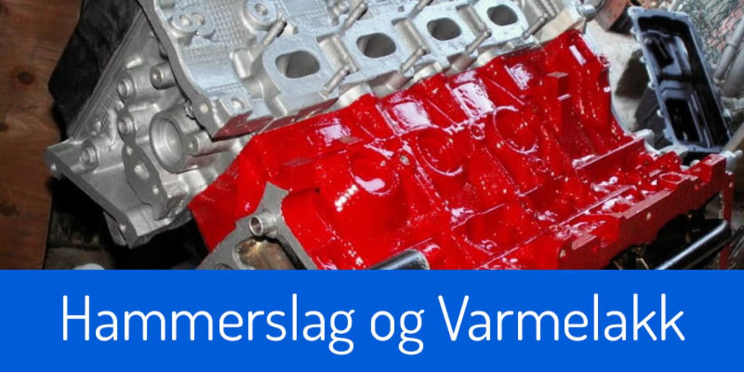 Hammerslag og Varmelakk