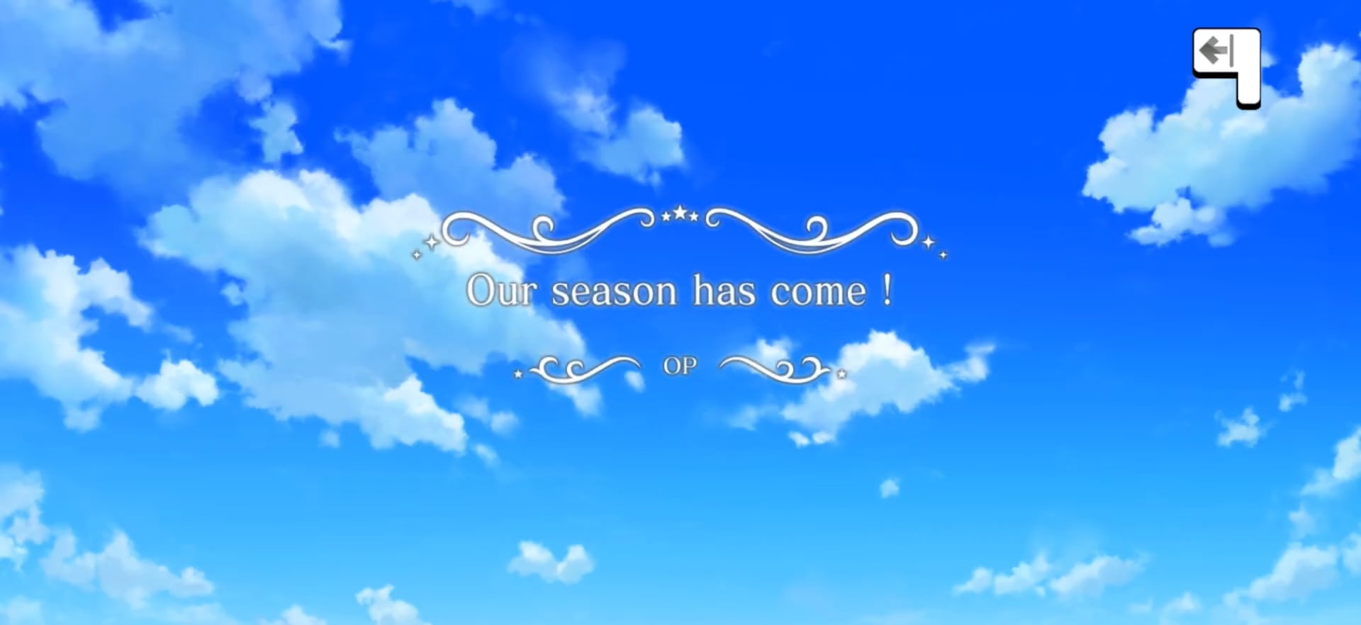 Our season has come！ タイトルカード