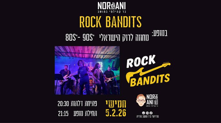 rock bandits במחווה לרוק הישראלי 80s'-90s בנורדיאני בר 