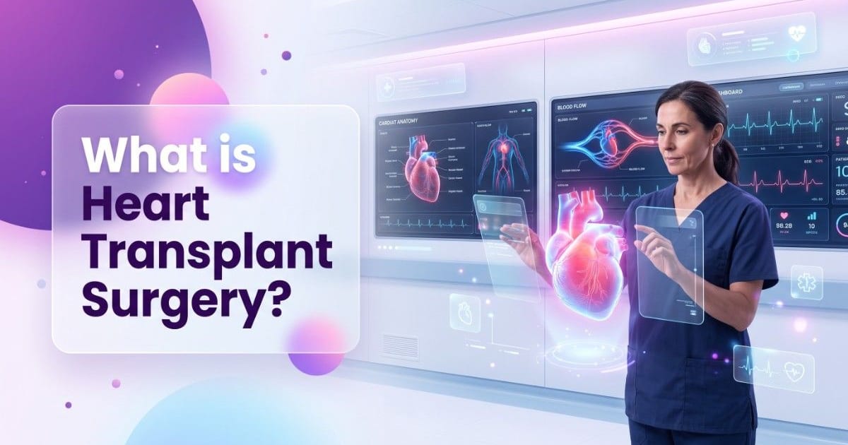 What is heart transplant surgery