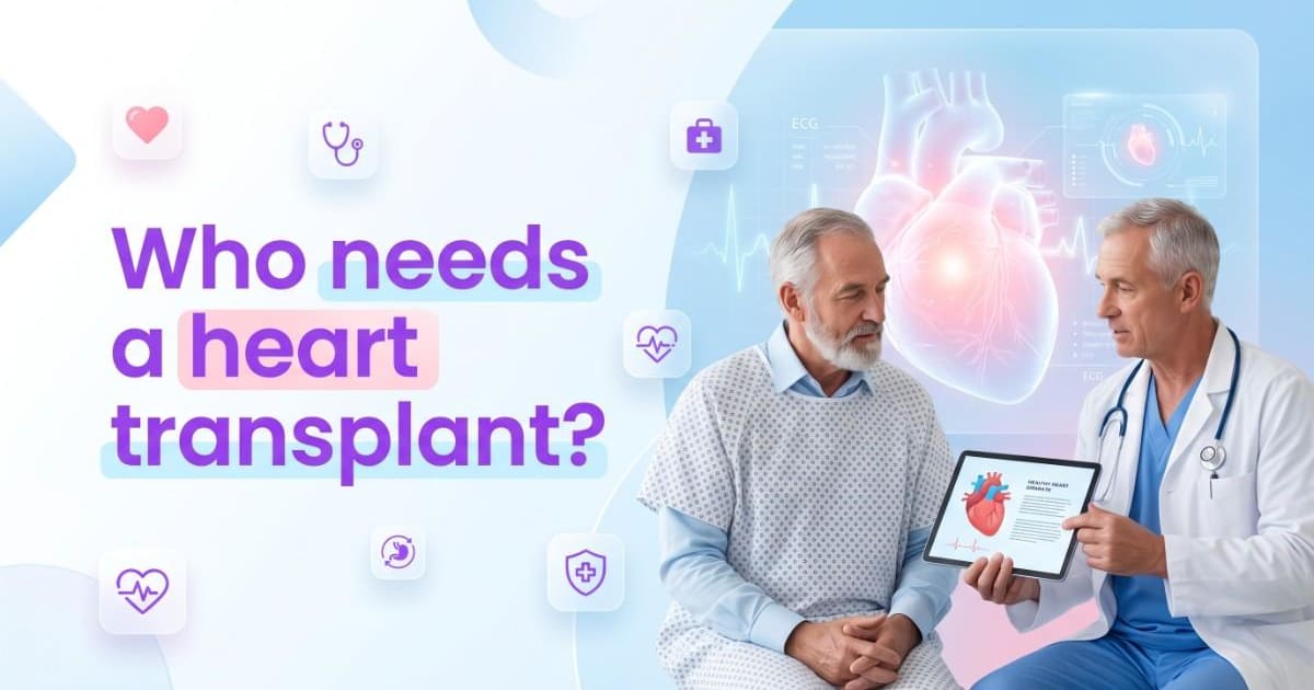 Who needs a heart transplant