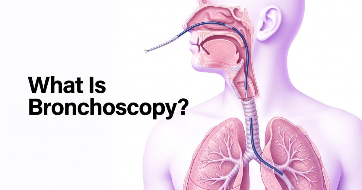 What Is Bronchoscopy