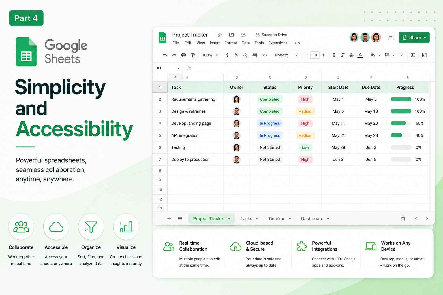 Google Sheets — Simplicity and Accessibility