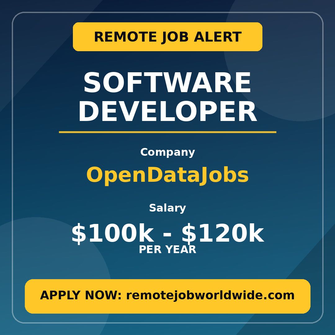 OpenDataJobs is Hiring Software Developer for $100k-$120k