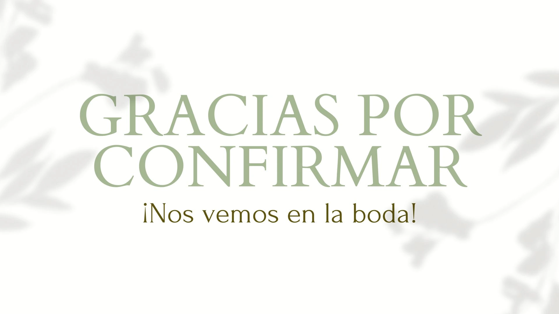 Gracias por confirmar tu asistencia