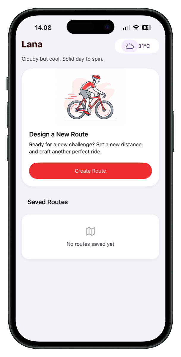 Lana home, Design a New Route