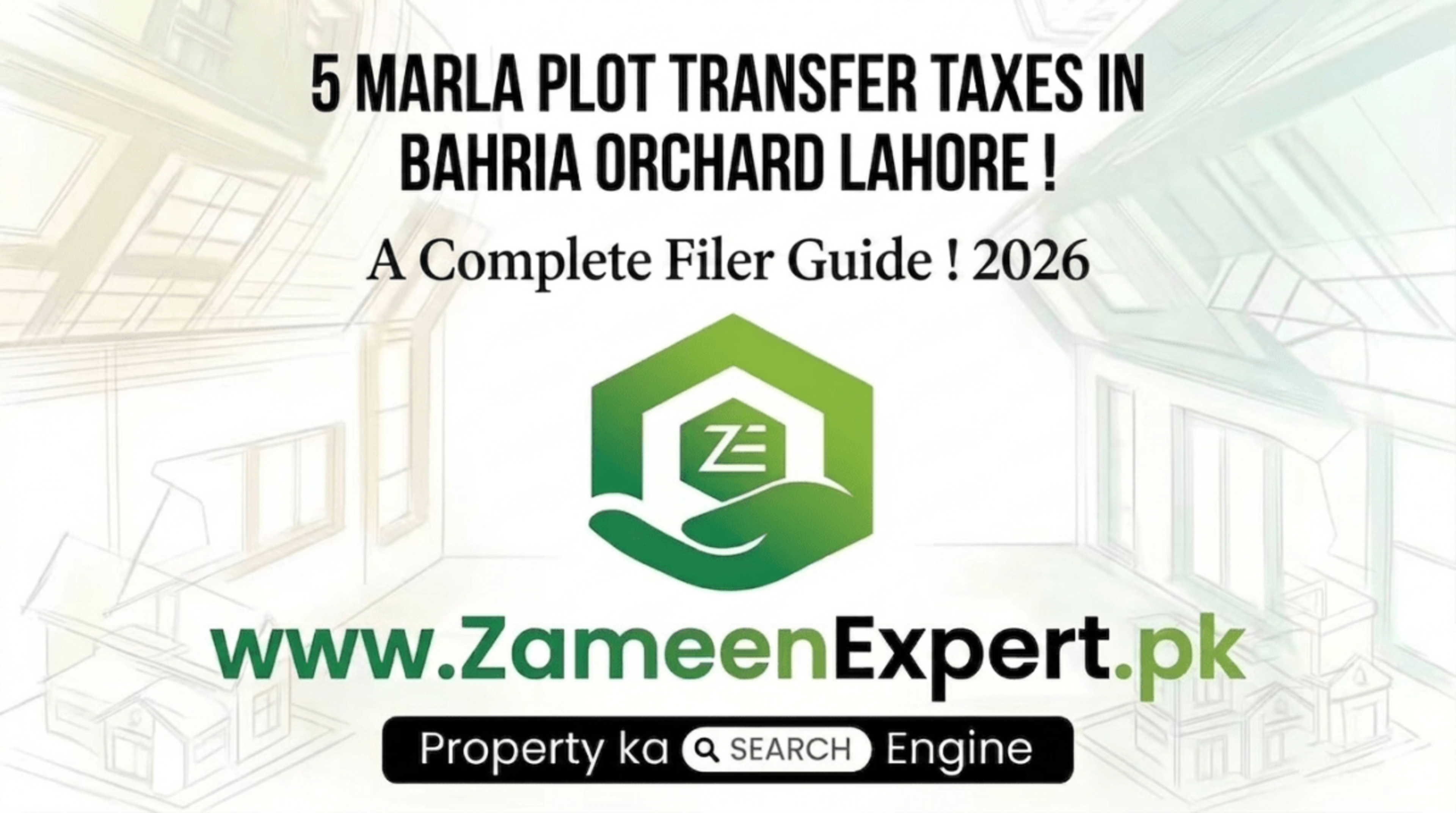 5 Marla Plot Transfer Taxes in Bahria Orchard Lahore: Complete Filer Guide 2026