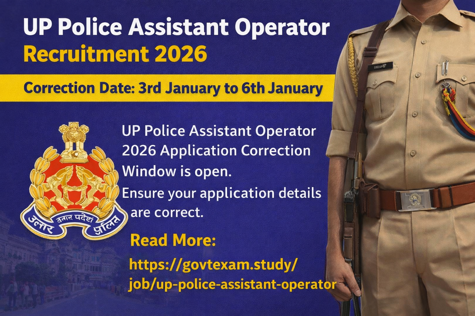 UP Police Assistant Operator 2026 Correction Window (3–6 January) Official Notification