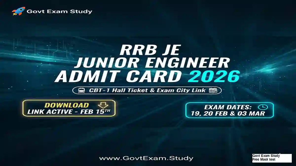 RRB JE Admit Card 2026 - Download CBT 1 Hall Ticket Official Notification