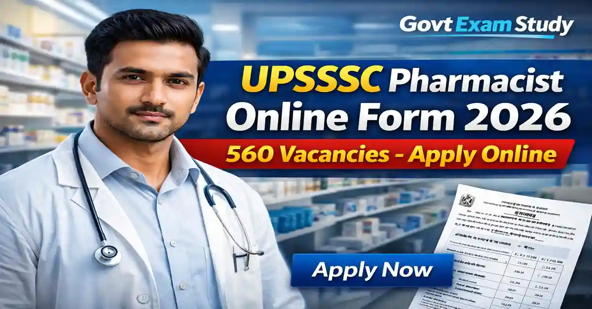 UPSSSC Pharmacist Online Form 2026 Apply for 560 Posts