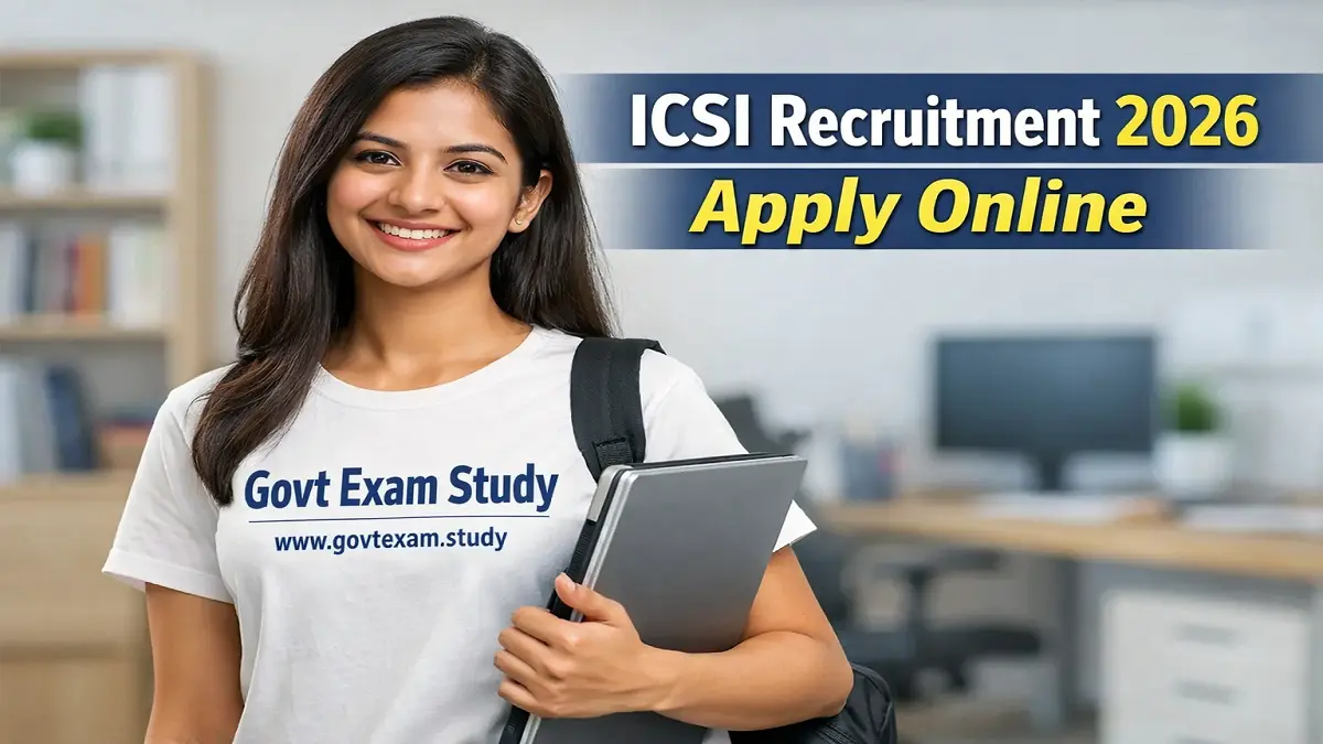 ICSI Recruitment 2026 Apply Online Started