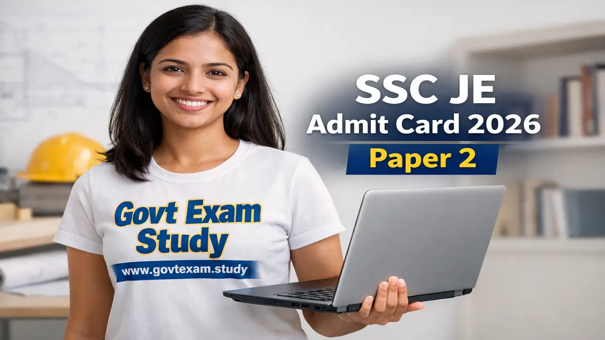 SSC JE Admit Card 2026 Paper 2 Download