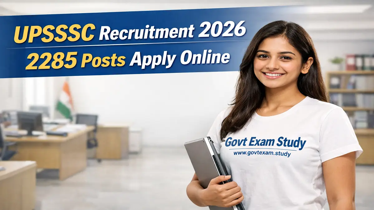 UPSSSC Recruitment 2026 2285 Posts Apply Online Govt Exam Study