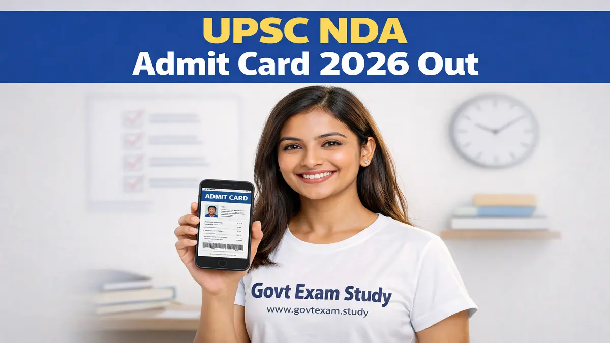 UPSC NDA Admit Card 2026 download NDA 1 hall ticket exam date
